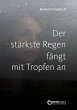 Der stärkste Regen fängt mit Tropfen... - Bild 1