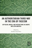 An Authoritarian Third Way in the Era of Fascism (eBook, ePUB)