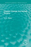Climatic Change and Human Society (eBook, ePUB) Climatic Change and Human Society (eBook, ePUB)