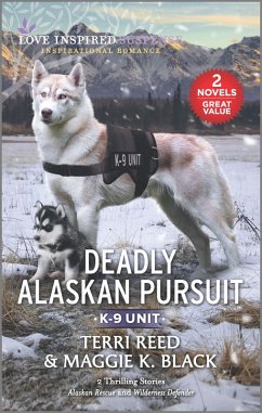 Deadly Alaskan Pursuit (eBook, ePUB) - Reed, Terri; Black, Maggie K.