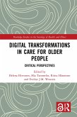 Digital Transformations in Care for Older People (eBook, ePUB)