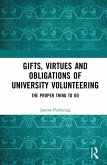 Gifts, Virtues and Obligations of University Volunteering (eBook, ePUB)