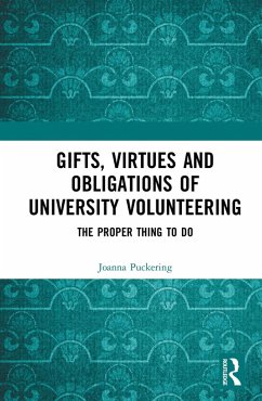 Cover Gifts, Virtues and Obligations of University Volunteering (eBook, ePUB)
