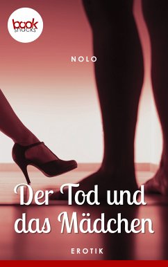 Der Tod und das Mädchen (eBook, ePUB) - Nolo