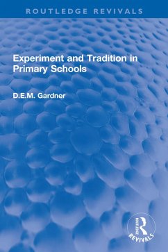 Cover Experiment and Tradition in Primary Schools (eBook, ePUB)