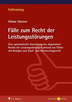 Fälle zum Recht der Leistungsstörungen (eBook, ePUB) - Odemer, Hilmar Dr.