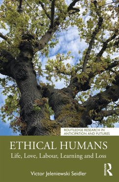 Ethical Humans (eBook, PDF) - Seidler, Victor Jeleniewski
