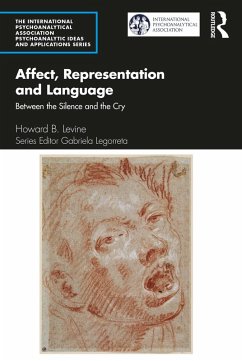 Affect, Representation and Language (eBook, ePUB) - Levine, Howard B.