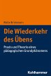 Die Wiederkehr des Übens (eBook, PDF) - Bild 1