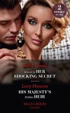 Bound By Her Shocking Secret / His Majesty's Hidden Heir (eBook, ePUB)