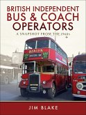 British Independent Bus & Coach Operators (eBook, ePUB) British Independent Bus & Coach Operators (eBook, ePUB)