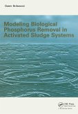 Modeling Biological Phosphorus Removal in Activated Sludge Systems (eBook, ePUB)