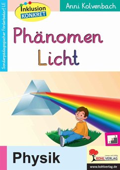 Phänomen Licht (eBook, PDF) - Kolvenbach, Anni
