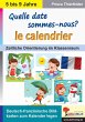 Quelle date sommes-nous? Le calendrier... - Bild 1