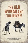 The Old Woman and the River (eBook, ePUB)
