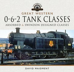 Great Western, 0-6-2 Tank Classes (eBook, ePUB) - Maidment, David