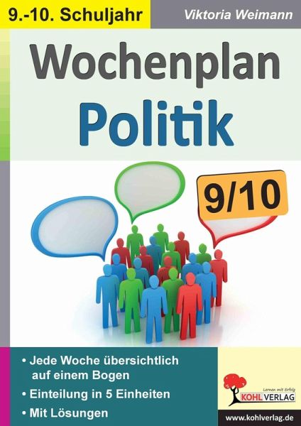 Wochenplan Politik / Klasse 9-10 (eBook, PDF) Wochenplan Politik / Klasse 9-10 (eBook, PDF)