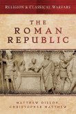 The Roman Republic (eBook, ePUB) The Roman Republic (eBook, ePUB)
