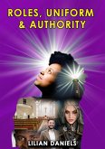 Roles, Uniform and Authority (eBook, ePUB)