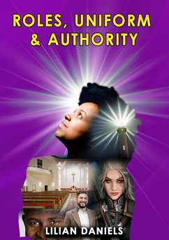 Roles, Uniform and Authority (eBook, ePUB) - Daniels, Lilian