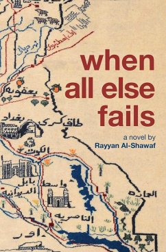 When All Else Fails (eBook, ePUB) - Al-Shawaf, Rayyan