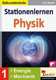 Stationenlernen Physik / Band 1: Energie & Mechanik (eBook, PDF)