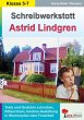 Schreibwerkstatt Astrid Lindgren... - Bild 1