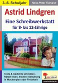 Astrid Lindgren - Eine Schreibwerkstatt für 8- bis 12-Jährige (eBook, PDF)