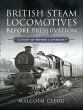 British Steam Locomotives Before... - Bild 1