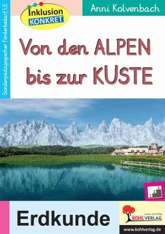 Von den Alpen bis zur Küste (eBook, PDF) - Kolvenbach, Anni