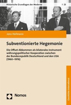 Subventionierte Hegemonie - Hofmann, Jens