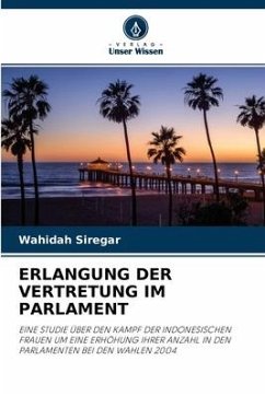 Erlangung Der Vertretung Im Parlament - Siregar, Wahidah