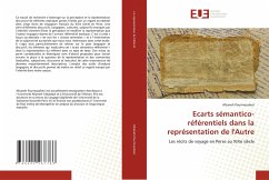 Ecarts sémantico-référentiels dans la représentation de l'Autre - Pourmazaheri, Afsaneh