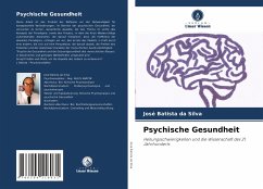 Psychische Gesundheit - Batista Da Silva, José