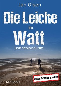 Die Leiche im Watt. Ostfrieslandkrimi (eBook, ePUB) - Olsen, Jan