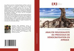 ANALYSE ROUSSEAUISTE DU PROCESSUS DE DÉMOCRATISATION EN AFRIQUE - MOUNKAILA, AICHATOU SEYNI