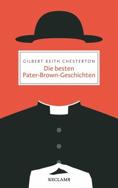 Die besten Pater-Brown-Geschichten (eBook, ePUB) - Chesterton, Gilbert Keith