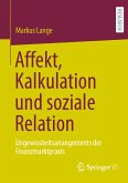 Affekt, Kalkulation und soziale Relation (eBook, PDF)