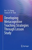Developing Metacognitive Teaching Strategies Through Lesson Study (eBook, PDF)