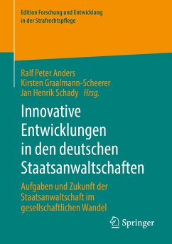 Innovative Entwicklungen in den deutschen Staatsanwaltschaften (eBook, PDF)