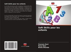 Soft Skills pour les enfants - Rani, Poonam;Bala, Renu;Dhanda, Bimla