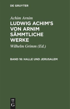 Halle und Jerusalem - Arnim, Achim