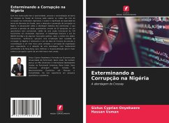 Exterminando a Corrupção na Nigéria - Onyekwere, Sixtus Cyprian;Usman, Hassan