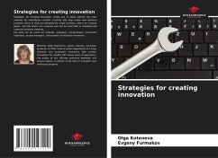 Strategies for creating innovation - Koteneva, Olga;Furmakov, Evgeny