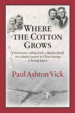 Where the Cotton Grows - Vick, Paul Ashton