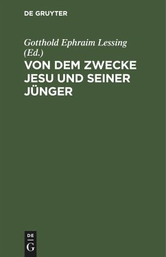 Von dem Zwecke Jesu und seiner Jünger