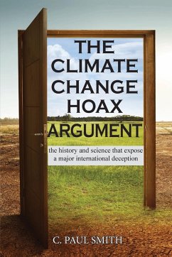 The Climate Change Hoax Argument - Smith, C. Paul