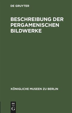 Cover Beschreibung der Pergamenischen Bildwerke