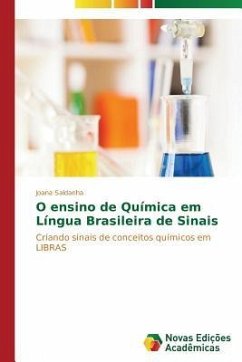 O ensino de Química em Língua Brasileira de Sinais - Saldanha, Joana