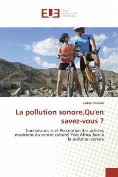 Cover La pollution sonore,Qu'en savez-vous ?
